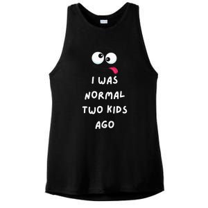 I Was Normal Two Ago Ladies PosiCharge Tri-Blend Wicking Tank