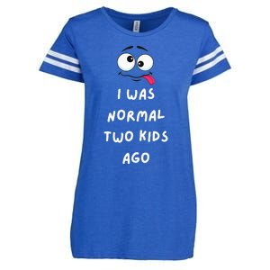 I Was Normal Two Ago Enza Ladies Jersey Football T-Shirt