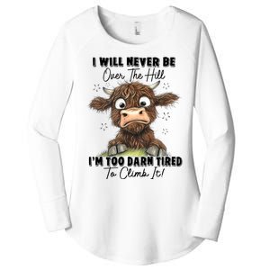 I Will Never Be Over The Hill I’M Too Darn Tired Climb It Women's Perfect Tri Tunic Long Sleeve Shirt