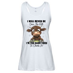 I Will Never Be Over The Hill I’M Too Darn Tired Climb It Ladies Essential Flowy Tank