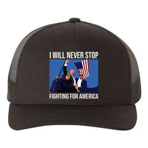 I Will Never Stop Fighting For America Trump Quote Yupoong Adult 5-Panel Trucker Hat