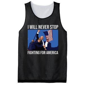 I Will Never Stop Fighting For America Trump Quote Mesh Reversible Basketball Jersey Tank