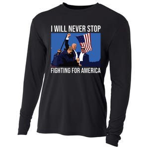 I Will Never Stop Fighting For America Trump Quote Cooling Performance Long Sleeve Crew