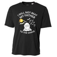 I Will Not Beat My Father To The Grave Halloween Cooling Performance Crew T-Shirt