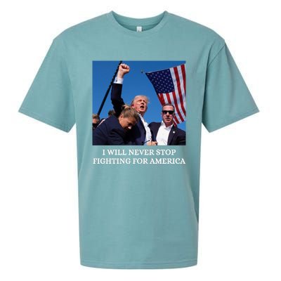 I Will Never Stop Fighting For America Sueded Cloud Jersey T-Shirt