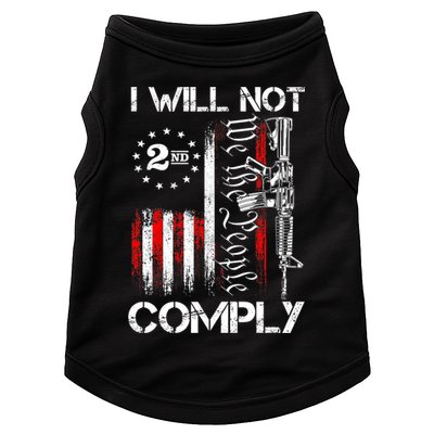 I Will Not Comply 2nd Amendment Gun Owner Doggie Tank