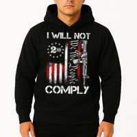 I Will Not Comply 2nd Amendment Gun Owner Hoodie