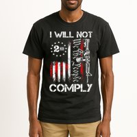 I Will Not Comply 2nd Amendment Gun Owner Tall T-Shirt