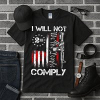 I Will Not Comply 2nd Amendment Gun Owner Tall T-Shirt