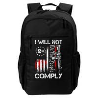 I Will Not Comply 2nd Amendment Gun Owner Backpack