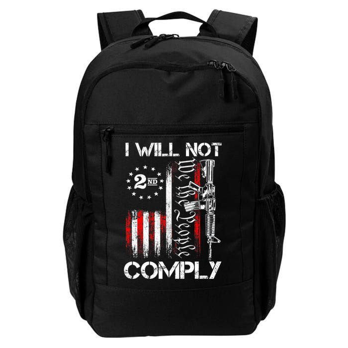 I Will Not Comply 2nd Amendment Gun Owner Backpack