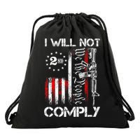 I Will Not Comply 2nd Amendment Gun Owner Drawstring Bag