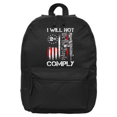 I Will Not Comply 2nd Amendment Gun Owner 16 in Basic Backpack