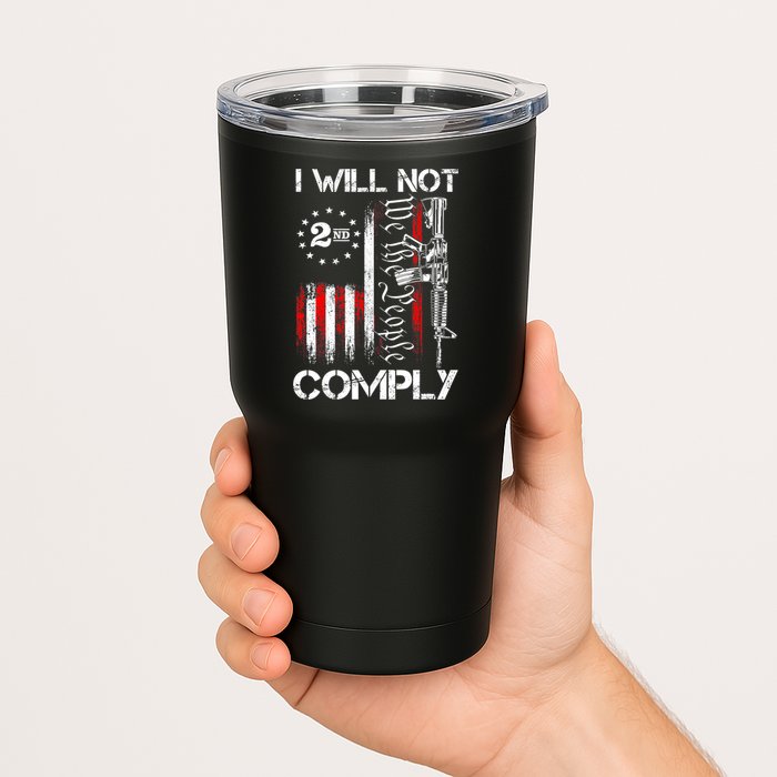 I Will Not Comply 2nd Amendment Gun Owner Tumbler