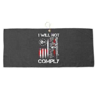 I Will Not Comply 2nd Amendment Gun Owner Large Microfiber Waffle Golf Towel