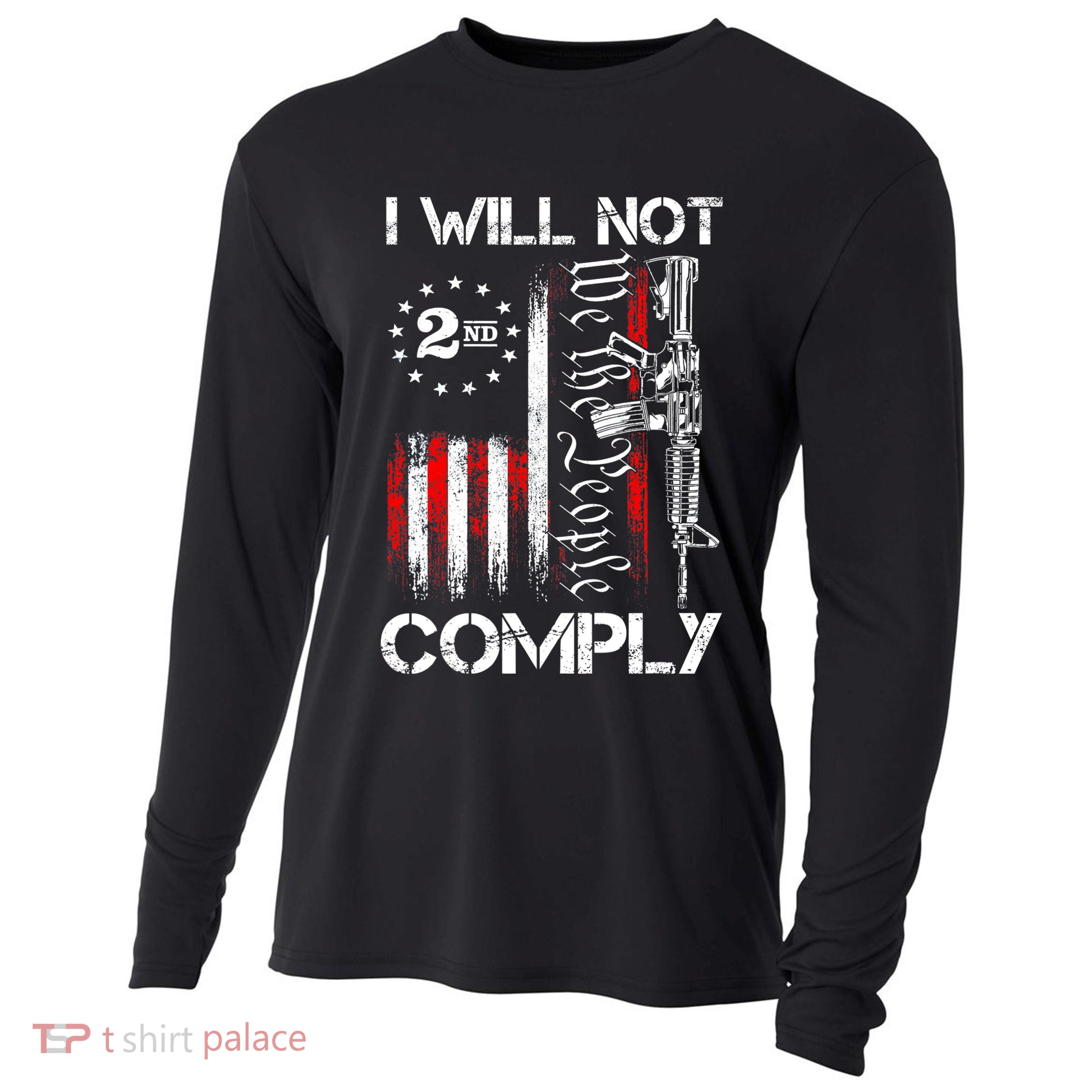 I Will Not Comply 2nd Amendment Gun Owner Cooling Performance Long Sleeve Crew