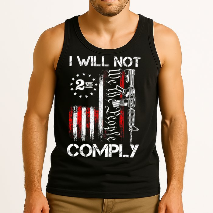 I Will Not Comply 2nd Amendment Gun Owner Tank Top