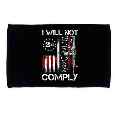 I Will Not Comply 2nd Amendment Gun Owner Microfiber Hand Towel