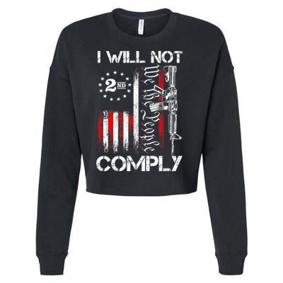 I Will Not Comply 2nd Amendment Gun Owner Cropped Pullover Crew