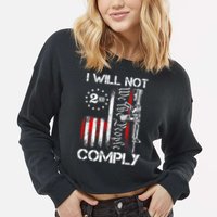 I Will Not Comply 2nd Amendment Gun Owner Cropped Pullover Crew