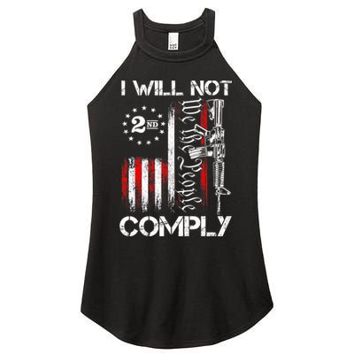 I Will Not Comply 2nd Amendment Gun Owner Women's Perfect Tri Rocker Tank