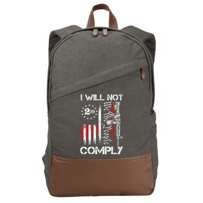 I Will Not Comply 2nd Amendment Gun Owner Cotton Canvas Backpack