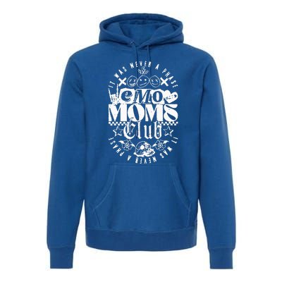 It Was Never A Phase Emo Moms Club Premium Hoodie