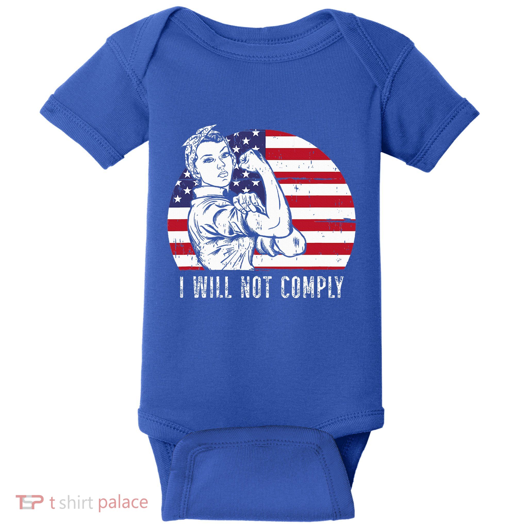 I Will Not Comply Baby Bodysuit