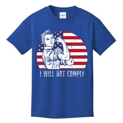 I Will Not Comply Kids T-Shirt