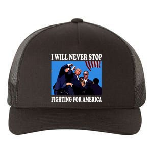 I Will Never Stop Fighting For America Yupoong Adult 5-Panel Trucker Hat