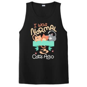 I Was Normal 3 Cats Ago Funny Kitten Lover Gift Cool Gift PosiCharge Competitor Tank