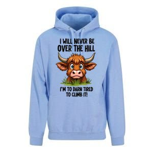 I Will Never Be Over The Hill Unisex Surf Hoodie