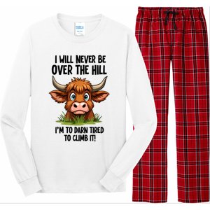 I Will Never Be Over The Hill Long Sleeve Pajama Set