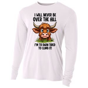 I Will Never Be Over The Hill Cooling Performance Long Sleeve Crew