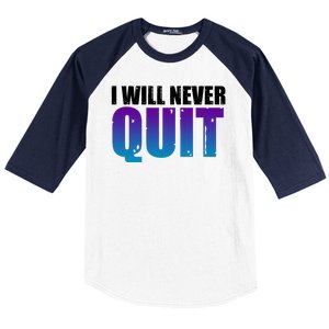 I Will Never Quit Suicide Prevention Baseball Sleeve Shirt