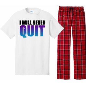 I Will Never Quit Suicide Prevention Pajama Set