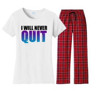 I Will Never Quit Suicide Prevention Women's Flannel Pajama Set