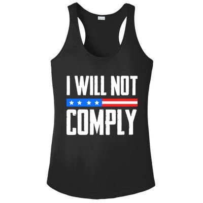 I Will Not Comply No Mandates American Flag Medical Freedom Ladies PosiCharge Competitor Racerback Tank