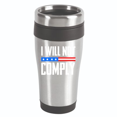 I Will Not Comply No Mandates American Flag Medical Freedom 16oz Travel Tumbler