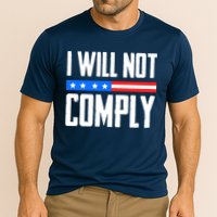 I Will Not Comply No Mandates American Flag Medical Freedom Cooling Performance Crew T-Shirt