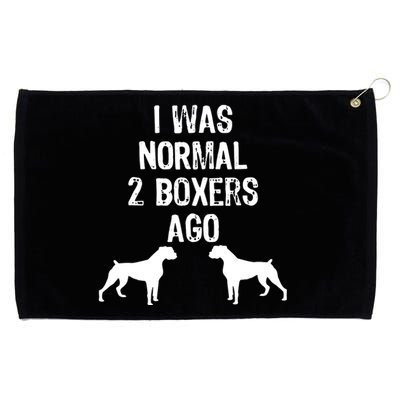 I Was Normal 2 Boxers Ago Funny Dog T Grommeted Golf Towel