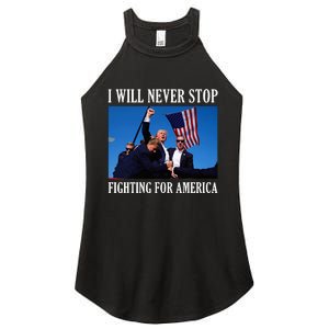 I Will Never Stop Fighting For America Women's Perfect Tri Rocker Tank