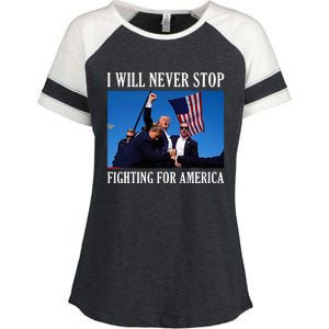 I Will Never Stop Fighting For America Enza Ladies Jersey Colorblock Tee