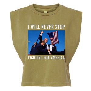 I Will Never Stop Fighting For America Garment-Dyed Women's Muscle Tee