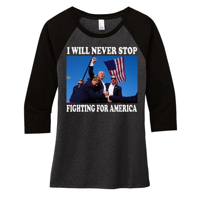 I Will Never Stop Fighting For America Women's Tri-Blend 3/4-Sleeve Raglan Shirt