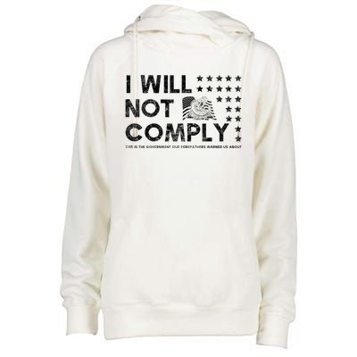 I Will Not Comply Gadsden Flag Patriotic Womens Funnel Neck Pullover Hood