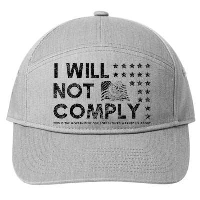 I Will Not Comply Gadsden Flag Patriotic 7-Panel Snapback Hat