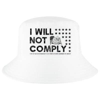 I Will Not Comply Gadsden Flag Patriotic Cool Comfort Performance Bucket Hat