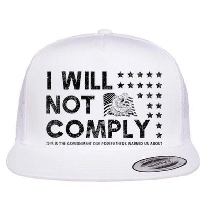 I Will Not Comply Gadsden Flag Patriotic Flat Bill Trucker Hat