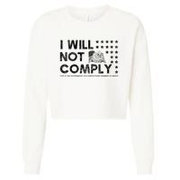 I Will Not Comply Gadsden Flag Patriotic Cropped Pullover Crew